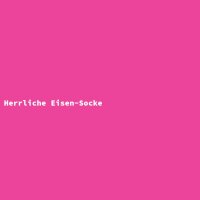 Herrliche Eisen-Socke