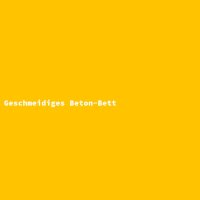 Geschmeidiges Beton-Bett
