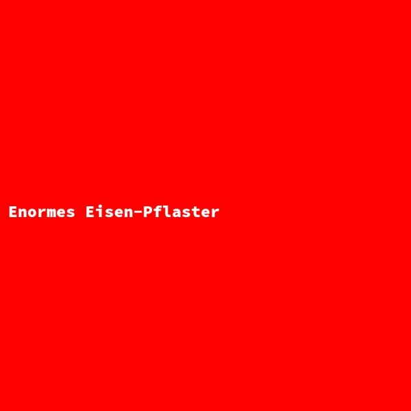 Enormes Eisen-Pflaster