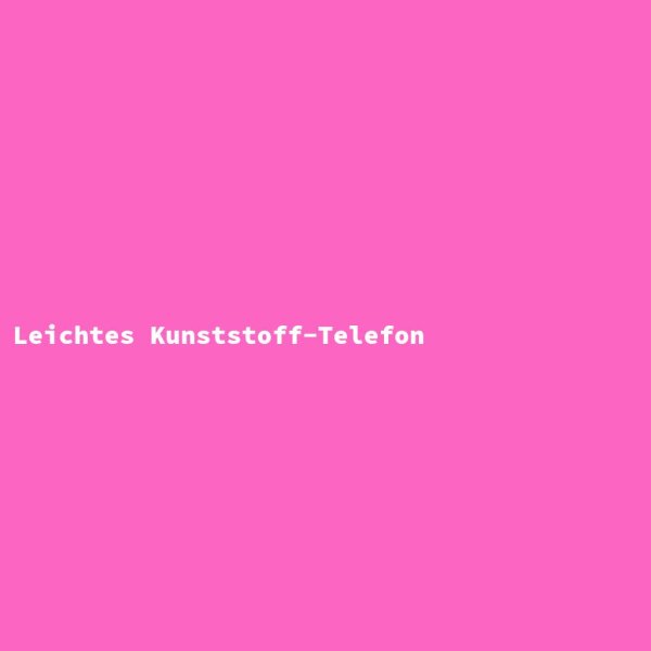 Leichtes Kunststoff-Telefon