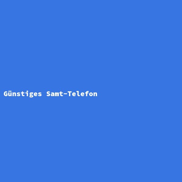 G&uuml;nstiges Samt-Telefon
