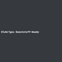 Klebriges Kunststoff-Handy