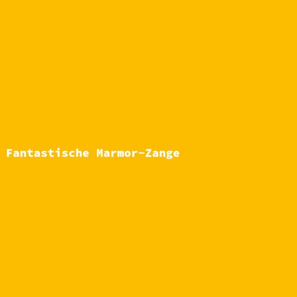 Fantastische Marmor-Zange