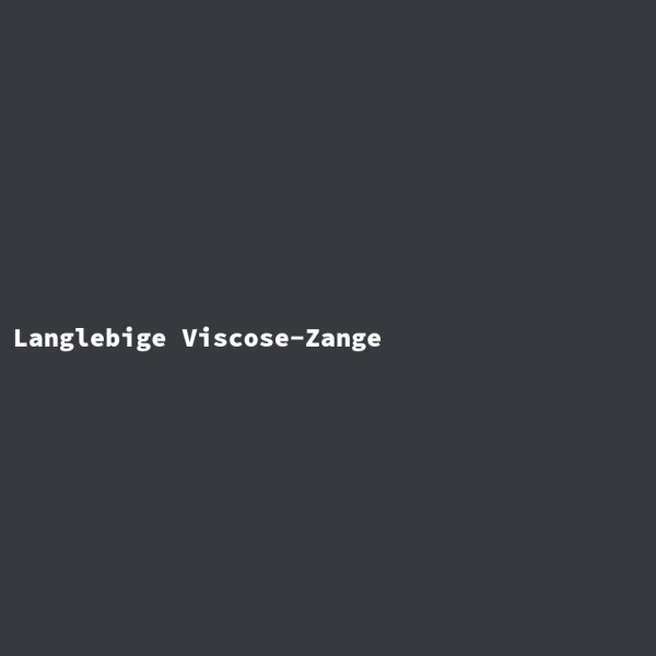 Langlebige Viscose-Zange