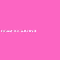 Unglaubliches Wolle-Brett