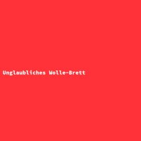 Unglaubliches Wolle-Brett