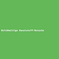 Reichhaltige Kunststoff-Rutsche