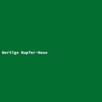 Wertige Kupfer-Hose