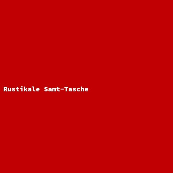 Rustikale Samt-Tasche