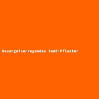 Besorgniserregendes Samt-Pflaster