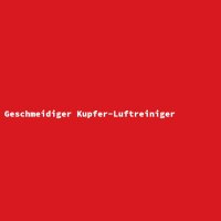 Geschmeidiger Kupfer-Luftreiniger