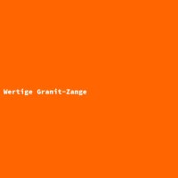 Wertige Granit-Zange
