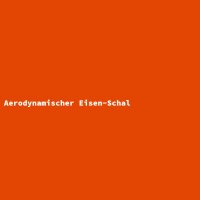 Aerodynamischer Eisen-Schal