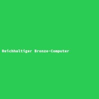 Reichhaltiger Bronze-Computer