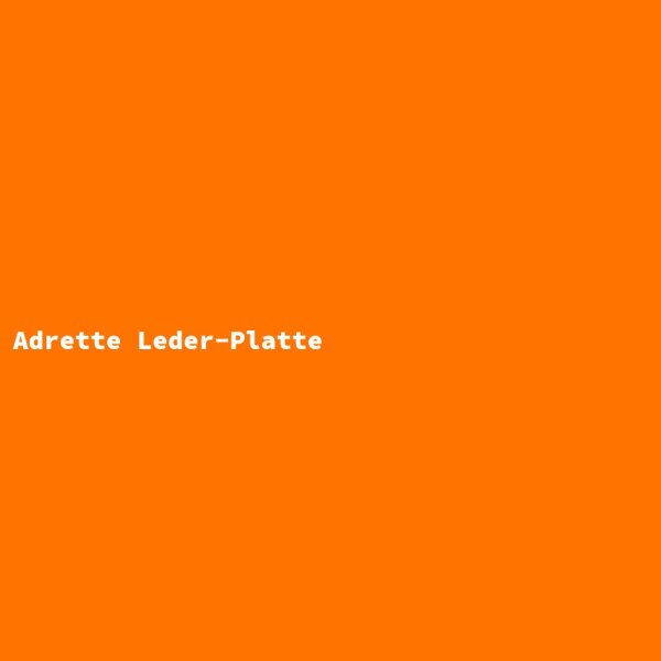 Adrette Leder-Platte