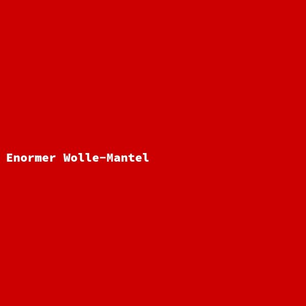 Enormer Wolle-Mantel