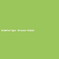 Schmieriger Bronze-Schal