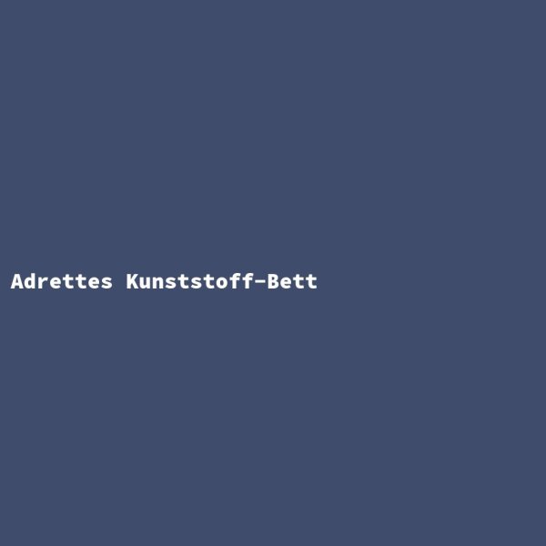 Adrettes Kunststoff-Bett