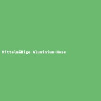 Mittelm&auml;&szlig;ige Aluminium-Hose