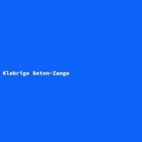 Klebrige Beton-Zange