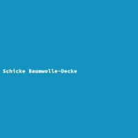 Schicke Baumwolle-Decke