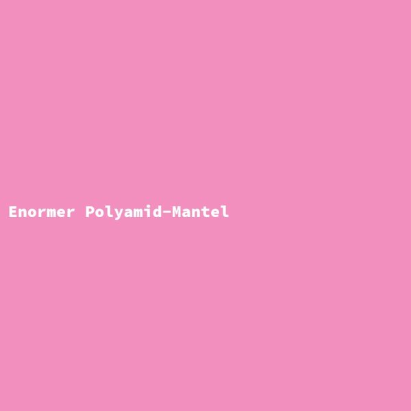 Enormer Polyamid-Mantel