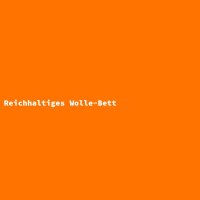 Reichhaltiges Wolle-Bett