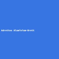 Adrettes Aluminium-Brett