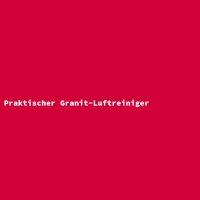 Praktischer Granit-Luftreiniger