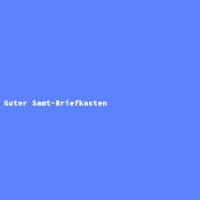 Guter Samt-Briefkasten