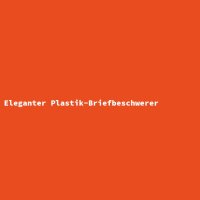 Eleganter Plastik-Briefbeschwerer