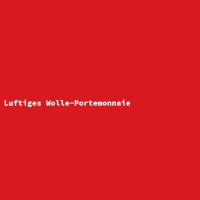 Luftiges Wolle-Portemonnaie