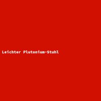 Leichter Plutonium-Stuhl