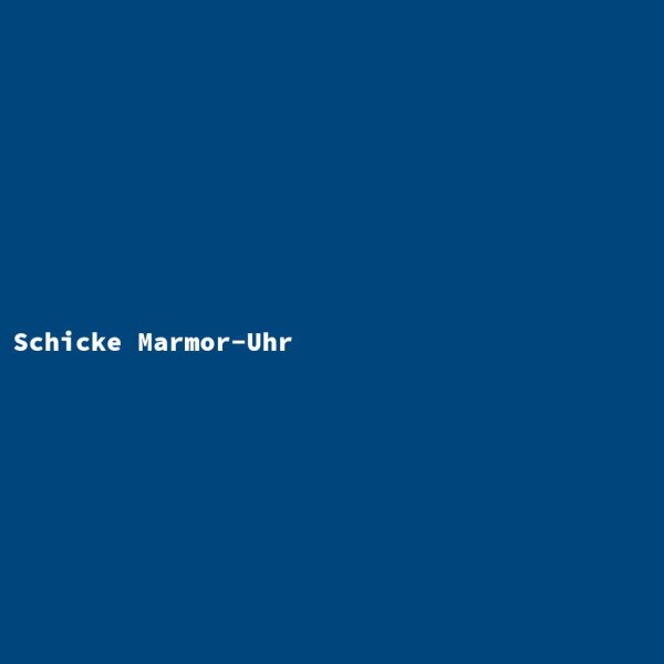 Schicke Marmor-Uhr