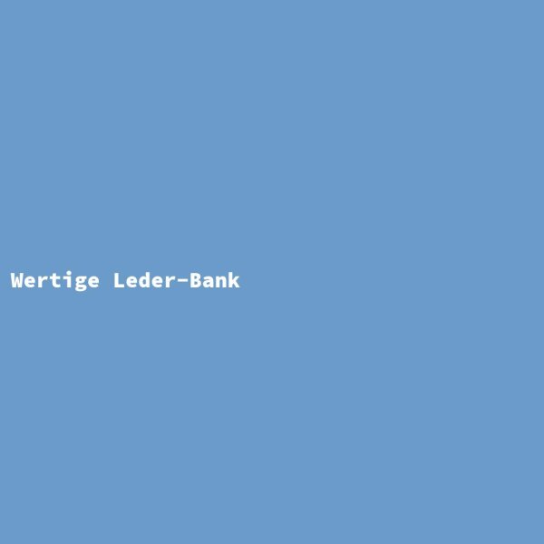 Wertige Leder-Bank