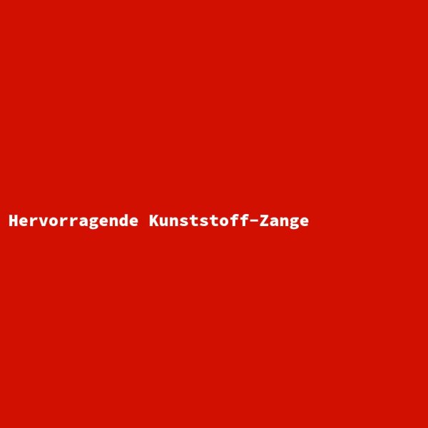 Hervorragende Kunststoff-Zange
