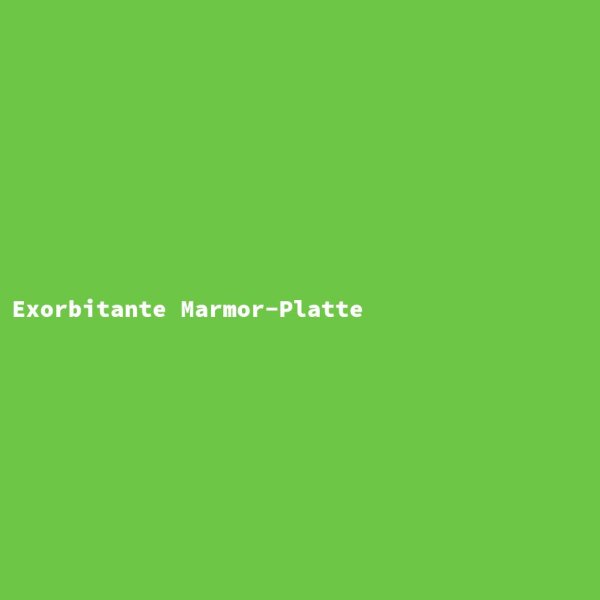 Exorbitante Marmor-Platte