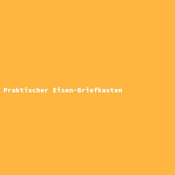 Praktischer Eisen-Briefkasten