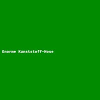 Enorme Kunststoff-Hose