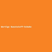 Wertige Kunststoff-Schuhe