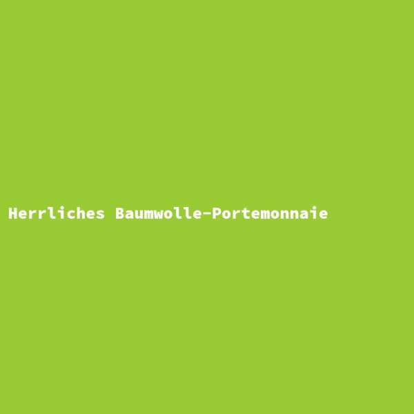 Herrliches Baumwolle-Portemonnaie