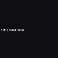 Great Rubber Sock