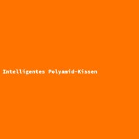 Intelligentes Polyamid-Kissen
