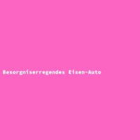 Besorgniserregendes Eisen-Auto