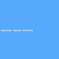 Adretter Wasser-Klositz