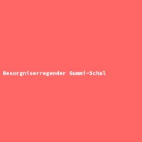 Besorgniserregender Gummi-Schal