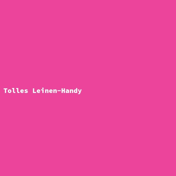 Tolles Leinen-Handy