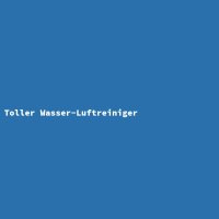 Toller Wasser-Luftreiniger