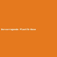 Hervorragende Plastik-Hose
