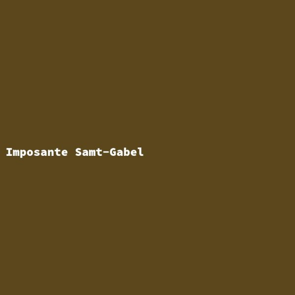 Imposante Samt-Gabel